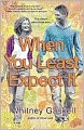 When You Least Expect It