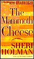 The Mammoth Cheese