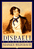 Disraeli: A Biography
