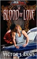 The Blood of Love