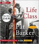 Life Class: Unabridged Value-Priced Edition