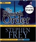 The Fourth Order: Unabridged Value-Priced Edition