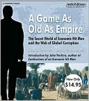 A Game As Old As Empire: Unabridged Value-Priced Edition