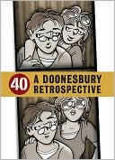 40: A Doonesbury Retrospective