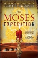 The Moses Expedition