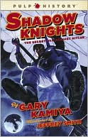 Shadow Knights: The Secret War Against Hitler