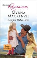 Cowgirl Makes Three
