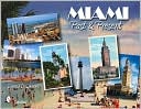 Miami: Past and Present