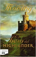El beso del Highlander (Kiss of the Highlander)