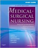 Study Guide for Medical-Surgical Nursing: Assessment and Management of Clinical Problems