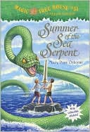 Summer of the Sea Serpent (Magic Tree House Series #31)