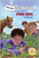 June Jam (Calendar Mysteries Series #6)