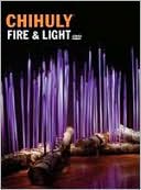Chihuly: Fire & Light