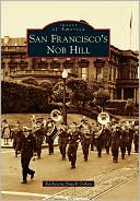 San Francisco's Nob Hill, California (Images of America Series)