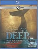 Into the Deep: America, Whaling & the World