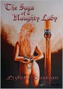 The Saga of a Naughty Lady