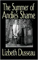 The Summer of Andie's Shame