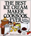 Best Ice Cream Maker Cookbook Ever
