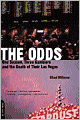 The Odds: One Season, Three Gamblers And The Death Of Their Las Vegas