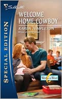 Welcome Home, Cowboy (Wed in the West Series)