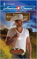 Dexter: Honorable Cowboy (Harlequin American Romance #1314)