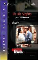 In His Sights (Silhouette Intimate Moments #1318)