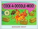 Cock-a-Doodle-Moo!
