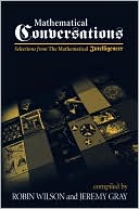 Mathematical Conversations: Selections from The Mathematical Intelligencer