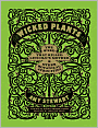 Wicked Plants: The Weed That Killed Lincoln's Mother and Other Botanical Atrocities