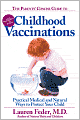 The Parents' Concise Guide to Vaccinations