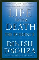 Life After Death by Dinesh D'Souza: NOOK Book Cover