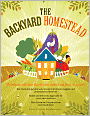 The Backyard Homestead: Produce all the food you need on just a quarter acre!