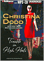 Trouble in High Heels (Fortune Hunter Series #1)