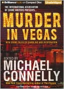 Murder in Vegas: New Crime Tales of Gambling and Desperation