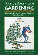 download Native American Gardening : Stories, Projects, and Recipes for Families book