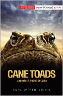 Cane Toads and Other Rogue Species: Participant Second Book Project