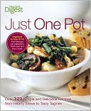 download Just One Pot : Over 320 Simple and Delicious Recipes, from Hearty Stews to Tasty Tangines book