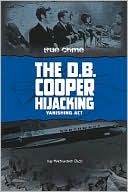 The D. B. Cooper Hijacking: Vanishing Act
