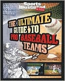 The Ultimate Guide to Pro Baseball Teams