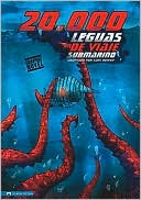 20,000 Leguas de Viaje Submarino (Graphic Revolve Series)