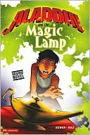 Aladdin and the Magic Lamp (Graphic Revolve Series)