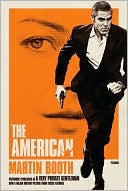 The American: A Special Edition of A Very Private Gentleman