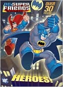 Heroes! (DC Super Friends)