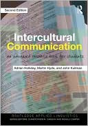 Intercultural Communication: An advanced resource book for students