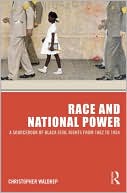 download Race and National Power : A Sourcebook of Black Civil Rights from 1862 to 1954 book