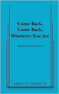 Come Back, Come Back, Wherever You Are