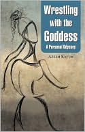 download Wrestling With The Goddess book