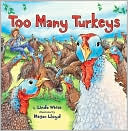 Too Many Turkeys
