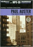 The New York Trilogy: City of Glass/Ghosts/The Locked Room