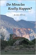Do Miracle's Really Happen?: Bill and Marcelle Porter in the Early Years